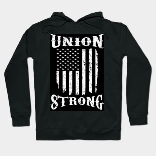 union strong Hoodie